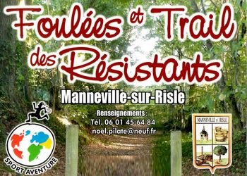 Foulées et Trail des Résistants 2020, Manneville-sur-Risle Foulées et Trail des Résistants 2020, Manneville-sur-Risle